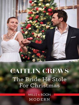 cover image of The Bride He Stole for Christmas